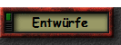 Entwrfe