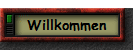 Willkommen